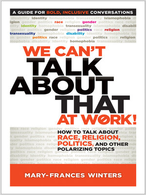 cover image of We Can't Talk about That at Work!